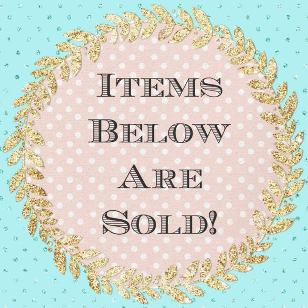 SOLD ITEMS